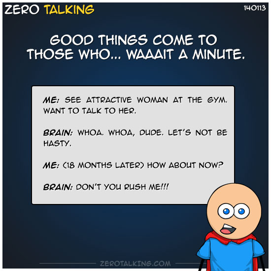 good-things-come-to-those-who-waaait-a-minute-zero-dean